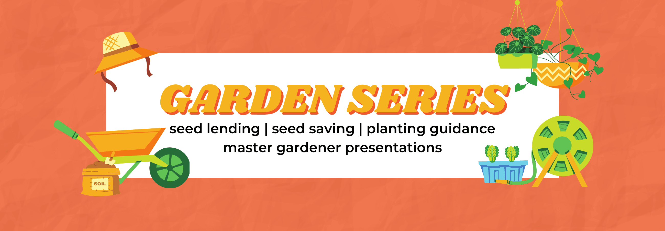 Garden Series Opens in new window